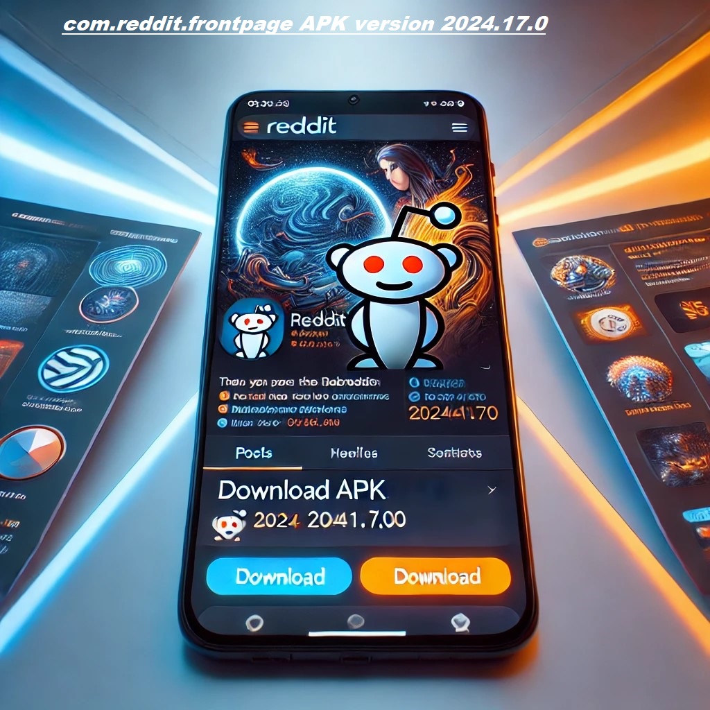 com.reddit.frontpage APK Version 2024.17.0