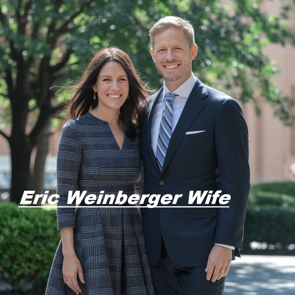 Eric Weinberger Wife