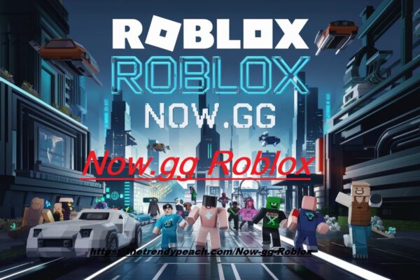 Now.gg Roblox