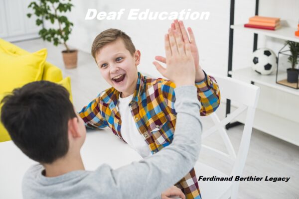 Ferdinand Berthier Legacy : Pioneer in Deaf Education