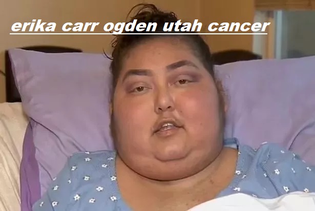 Erika Carr Ogden Utah Cancer