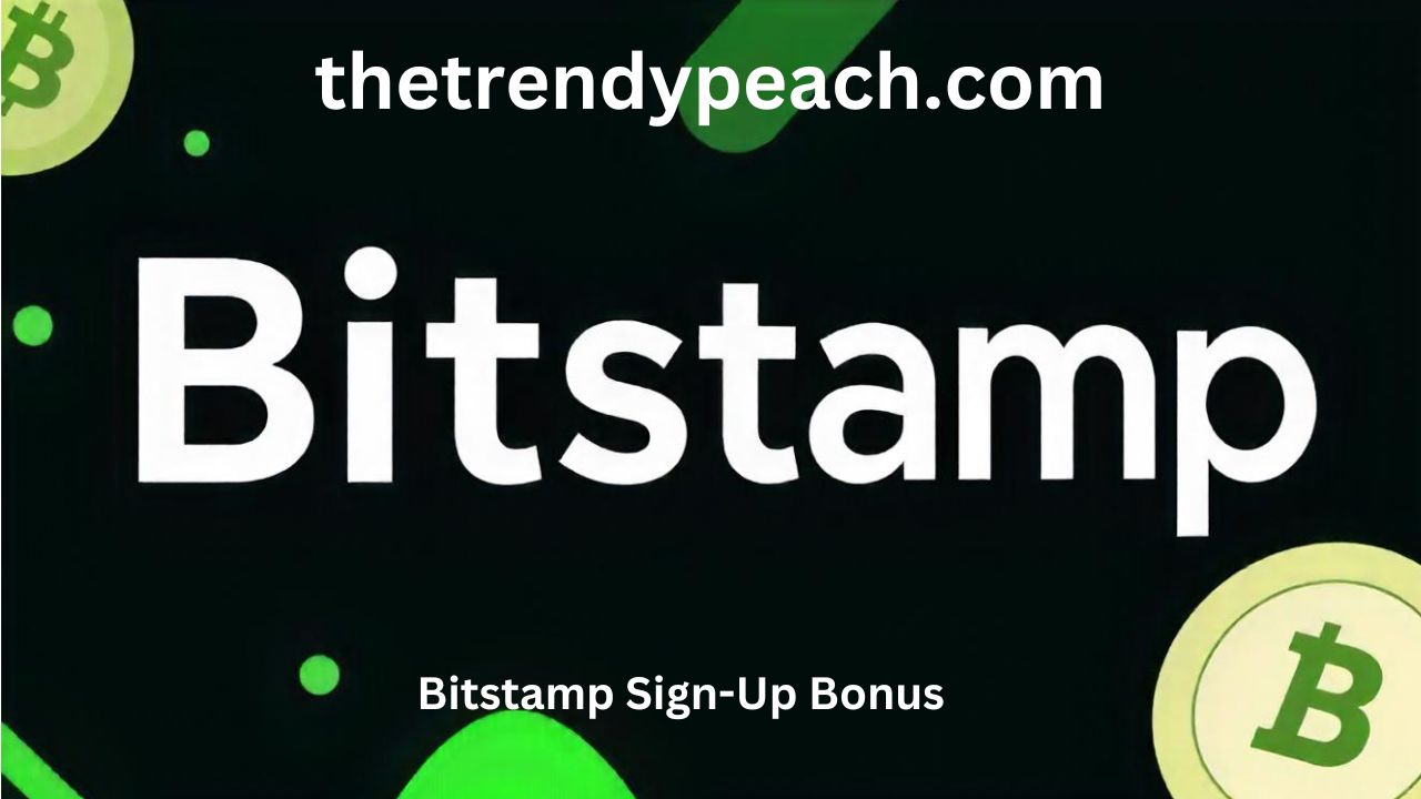 Bitstamp Sign-Up Bonus