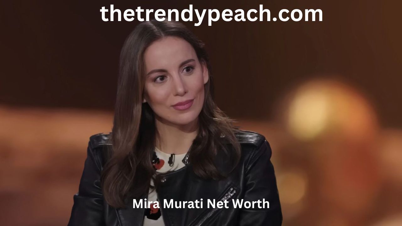 Mira Murati Net Worth