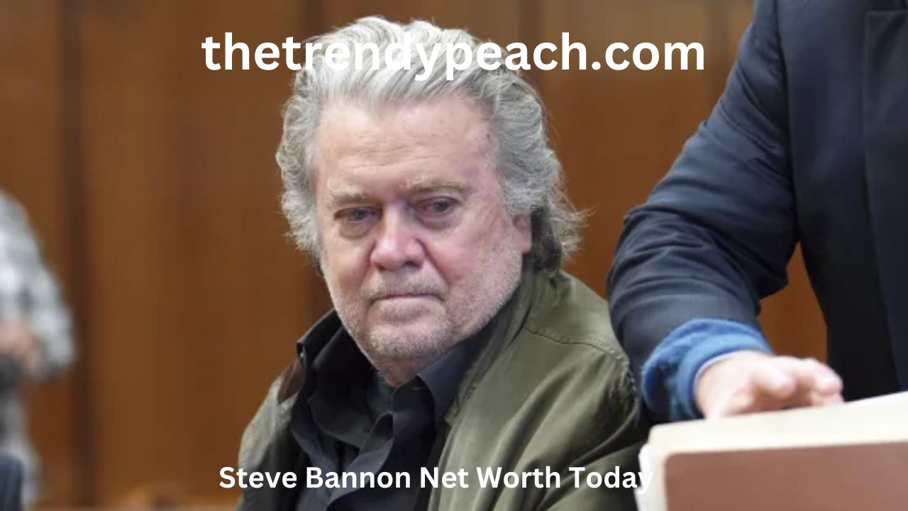 Steve Bannon Net Worth Today